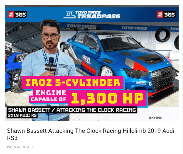 PASMAG // Vehicle Feature: "Shawn Bassett, Attacking The Clock Racing Hillclimb 2019 Audi RS3" - Attacking the Clock Racing