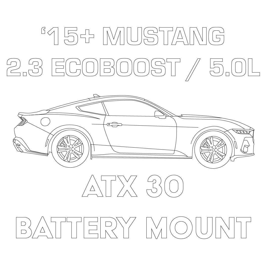 2015+ Ford Mustang 2.3L Ecoboost / 5.0L GT ATX30 Battery Mount