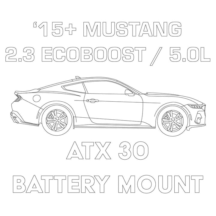 2015+ Ford Mustang 2.3L Ecoboost / 5.0L GT ATX30 Battery Mount