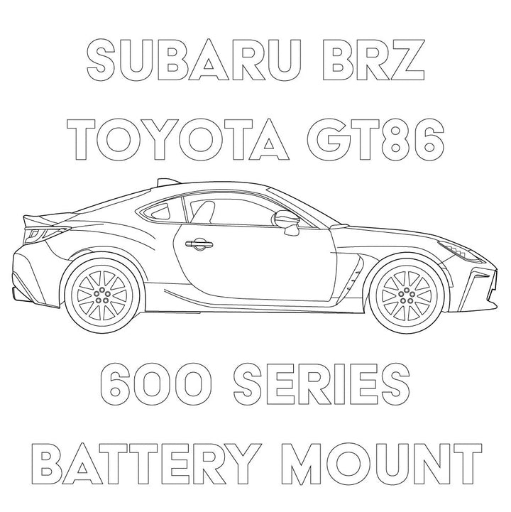 2013+ Subaru BRZ/Toyota 86 600 Series Battery Mount