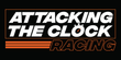 Attacking the Clock Racing